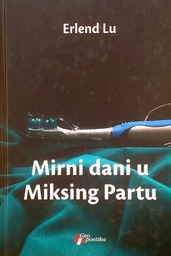 [C-13-3B] MIRNI DANI U MIKSING PARTU