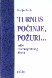 [C-13-5A] TURNUS POČINJE, POŽURI...