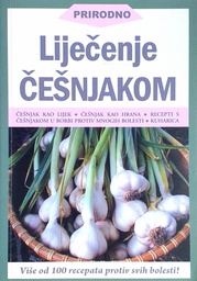 [D-21-1A] LIJEČENJE ČEŠNJAKOM