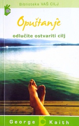 [D-21-1A] OPUŠTANJE - ODLUČITE OSTVARITI CILJ