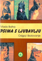 [D-21-1A] PSIMA S LJUBAVLJU: ODGOJ I ŠKOLOVANJE