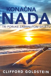 [D-21-1A] KONAČNA NADA - TRI PORUKE ZABRINUTOM SVIJETU