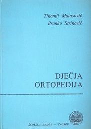 [D-22-1B] DJEČJA ORTOPEDIJA