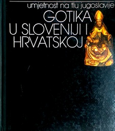 [C-14-1B] GOTIKA U SLOVENIJI I HRVATSKOJ