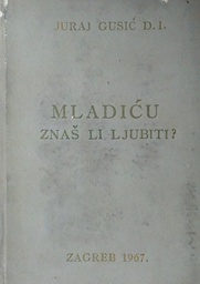 [C-14-4A] MLADIĆU ZNAŠ LI LJUBITI?