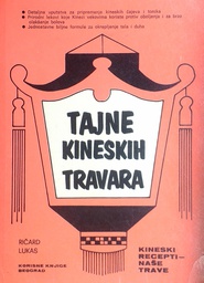 [C-14-4A] TAJNE KINESKIH TRAVARA