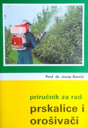 [C-14-5B] PRIRUČNIK ZA RAD - PRSKALICE I OROŠIVAČI