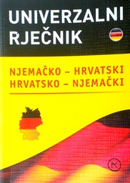 [C-14-6B] UNIVERZALNI RJEČNIK: NJEMAČKO - HRVATSKI