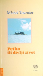 [C-14-6A] PETKO ILI DIVLJI ŽIVOT