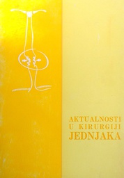 [C-15-4B] AKTUALNOSTI U KIRURGIJI JEDNJAKA