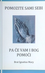 [C-15-4A] POMOZITE SAMI SEBI, PA ĆE VAM I BOG POMOĆI