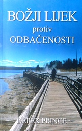 [C-15-4A] BOŽJI LIJEK PROTIV ODBAČENOSTI