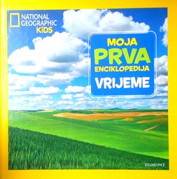 [D-19-2A] MOJA PRVA ENCIKLOPEDIJA: VRIJEME