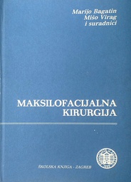 [D-18-3A] MAKSILOFACIJALNA KIRURGIJA