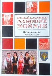 [GN-01-6B] DUBAŠLJANSKE NARODNE NOŠNJE