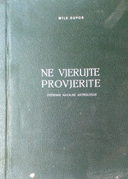 [GN-02-1A] NE VJERUJTE PROVJERITE - UDŽBENIK NATALNE ASTROLOGIJE