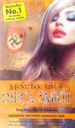 [D-17-4A] MJESEC BOJE KRVI 4 - DJECA SMRTI