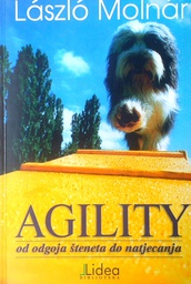 [D-16-3B] AGILITY OD ODGOJA ŠTENETA DO NATJECANJA