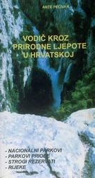 [D-20-6A] VODIČ KROZ PRIRODNE LJEPOTE U HRVATSKOJ