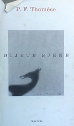 [D-18-6A] DIJETE SJENE