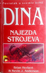 DINA - NAJEZDA STROJEVA