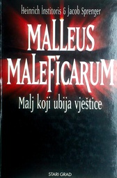 [A-05-6A] MALLEUS MALEFICARUM - MALJ KOJI UBIJA VJEŠTICE