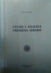 [B-02-1A] STUDIJ I ANALIZA VREMENA IZRADE