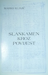 [A-04-4B] SLANKAMEN KROZ POVIJEST