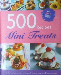 [B-07-1A] 500 RECIPES - MINI TREATS