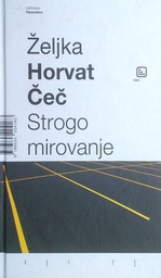 [C-13-5A] STROGO MIROVANJE