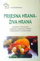 [D-11-2A] PRIJESNA HRANA - ŽIVA HRANA