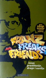 [D-11-2A] FRANZ, FREAKS AND FRIENDS