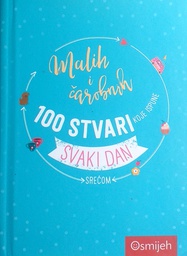 [D-06-4A] 100 STVARI KOJE ISPUNE SVAKI DAN