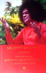 [C-02-3A] BOŽANSKI GOVORI BHAGAVANA SRI SATHYE SAI BABE