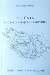 [A-13-5A] RJEČNIK IMOTSKO-BEKIJSKOGA GOVORA