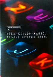 [C-08-5B] VILA - KIKLOP - KAUBOJ (ČITANJE HRVATSKE PROZE)