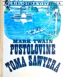 PUSTOLOVINE TOMA SAWYERA