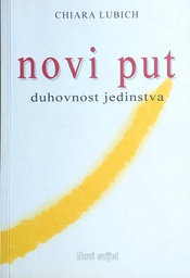 [D-08-3B] NOVI PUT - DUHOVNOST JEDINSTVA