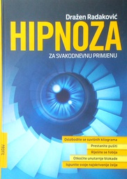 [GN-01-4A] HIPNOZA ZA SVAKODNEVNU PRIMJENU