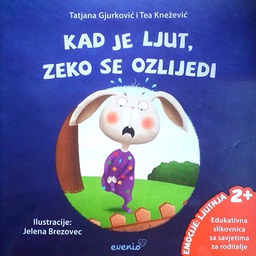 KAD JE LJUT, ZEKO SE OZLIJEDI