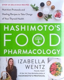 [D-12-3A] HASIMOTO'S FOOD PHARMACOLOGY