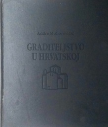 [C-12-1A] GRADITELJSTVO U HRVATSKOJ