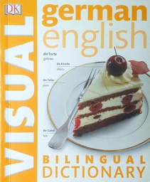 [C-03-5B] GERMAN ENGLISH BILINGUAL VISUAL DICTIONARY