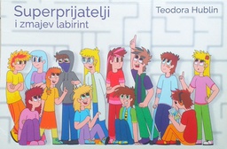 [C-06-6B] SUPERPRIJATELJI I ZMAJEV LABIRINT