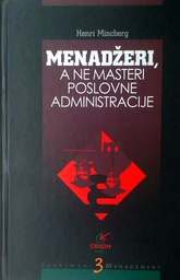 [C-13-6A] MENADŽERI, A NE MASTERI POSLOVNE ADMINISTRACIJE