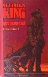 REVOLVERAŠ: KULA TMINE I