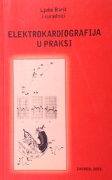 [B-07-2A] ELEKTROKARDIOGRAFIJA U PRAKSI