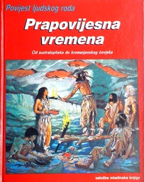 [B-08-3B] PRAPOVIJESNA VREMENA