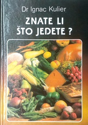 [A-10-4A] ZNATE LI ŠTO JEDETE?