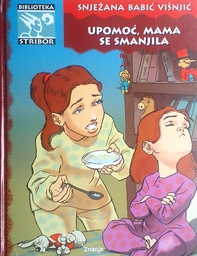 [A-01-4B] UPOMOĆ, MAMA SE SMANJILA